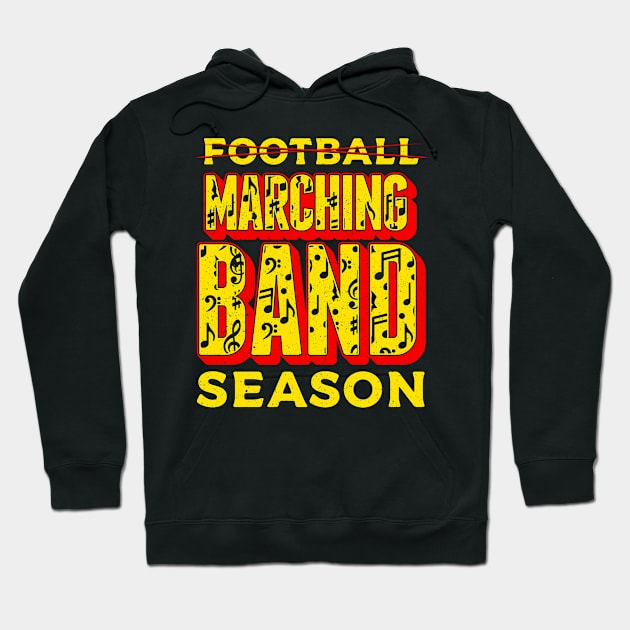 Funny Marching Band Tee Football Marching Band Season Hoodie by Proficient Tees